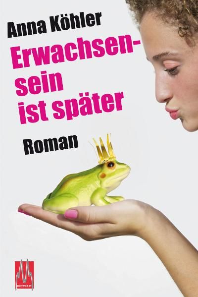 Cover von Erwachsensein ist später