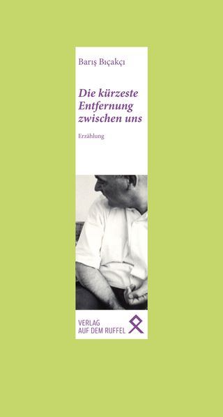 Cover von Die kürzeste Entfernung zwischen uns