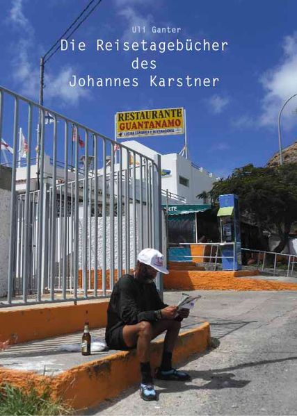 Cover von Die Reisetagebücher des Johannes Karstner