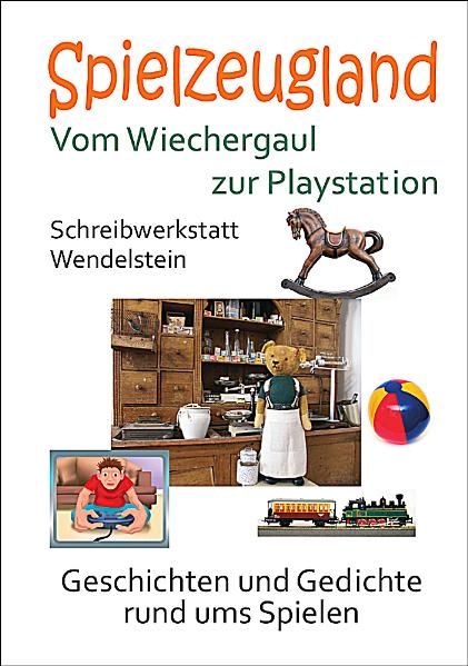 Cover von Spielzeugland – Vom Wiechergaul zur Playstation