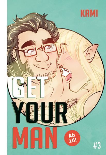 Cover von Get Your Man Band 3