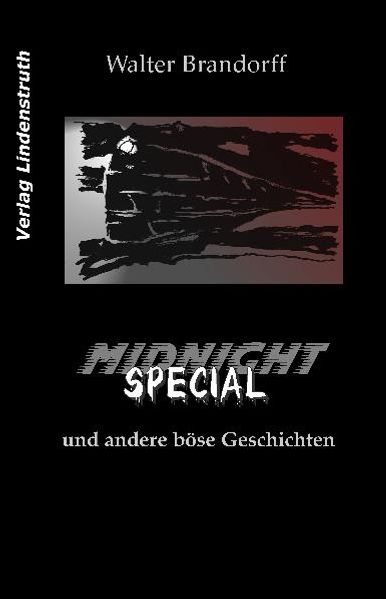 Cover von Midnight Special und andere böse Geschichten