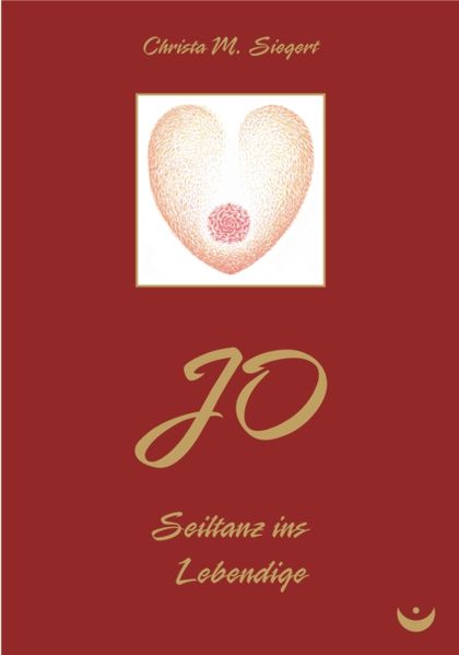 Cover von JO – Seiltanz ins Lebendige