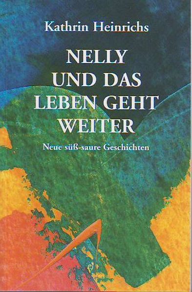 Cover von Nelly und das Leben geht weiter