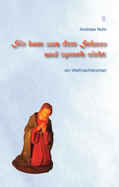 Cover von Sie kam aus dem Schnee und sprach nicht