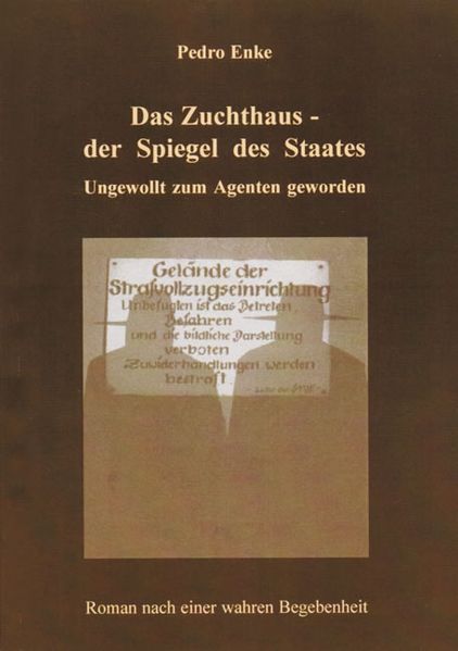Cover von Das Zuchthaus – der Spiegel des Staates