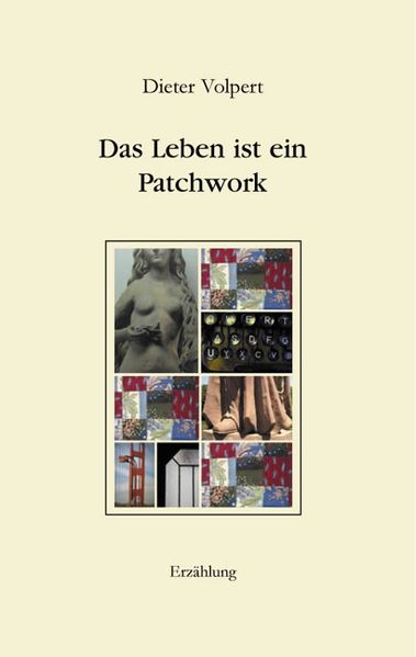 Cover von Das Leben ist ein Patchwork