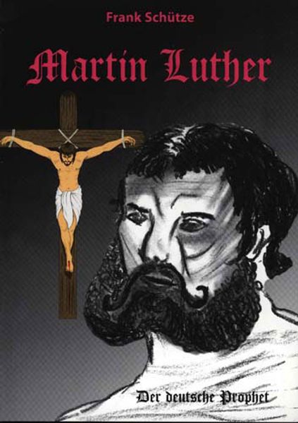 Cover von Martin Luther oder Von der Kraft des Glaubens. Trilogie / Martin Luther (Band 2 von 3) – Der deutsche Prophet