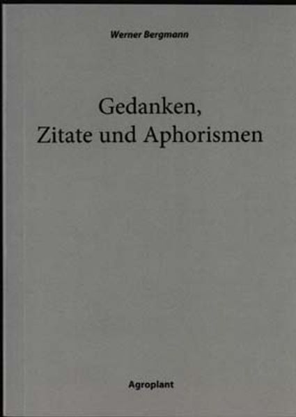 Cover von Werner Bergmann – Gedanken, Zitate und Aphorismen