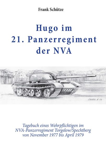 Cover von Hugo im 21. Panzerregiment der NVA