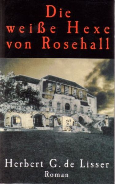 Cover von Die weiße Hexe von Rosehall