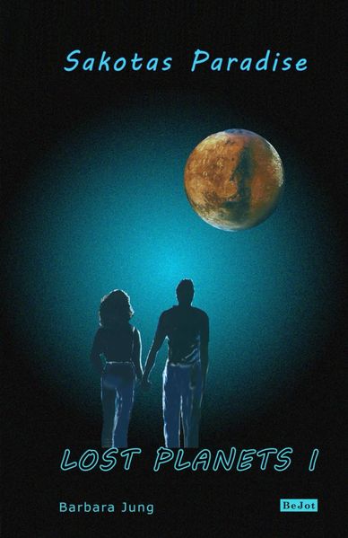 Cover von Lost Planets I – Sakotas Paradise