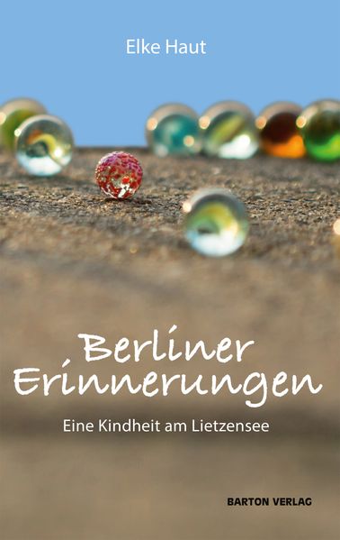 Cover von Berliner Erinnerungen. Eine Kindheit am Lietzensee