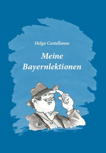 Cover von Meine Bayernlektionen