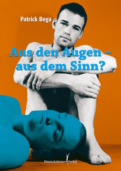 Cover von Aus den Augen – aus dem Sinn?