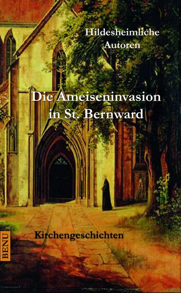 Cover von Die Ameiseninvasion in St. Bernward