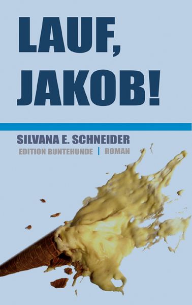 Cover von Lauf, Jakob!