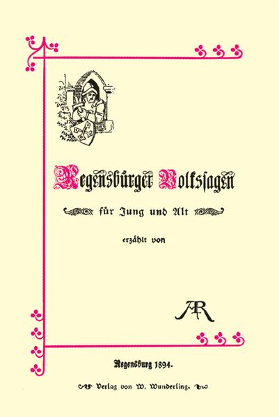 Cover von Regensburger Volkssagen für Jung und Alt