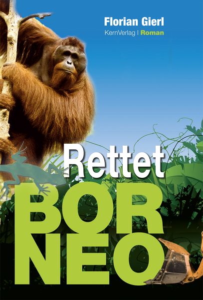 Cover von Rettet Borneo!