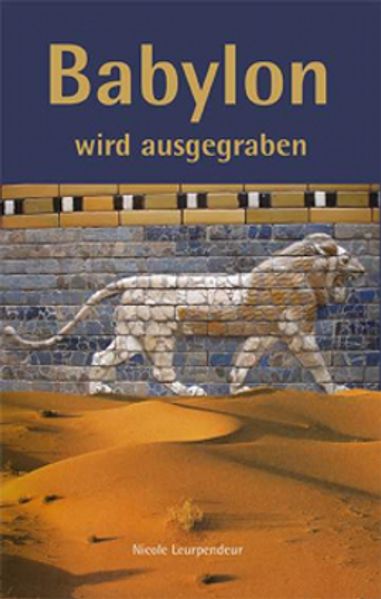 Cover von Babylon wird ausgegraben