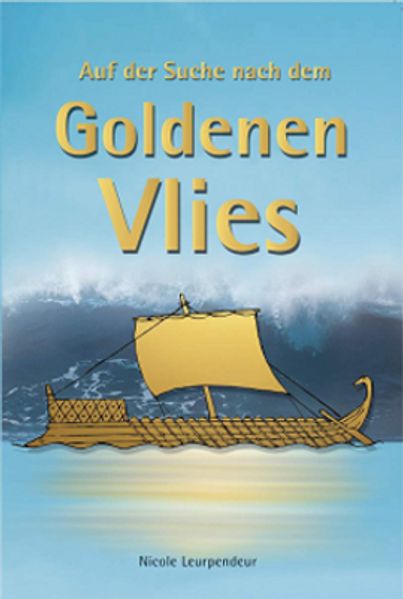 Cover von Auf der Suche nach dem Goldenen Vlies
