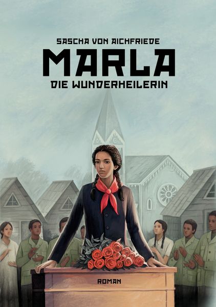 Cover von Marla die Wunderheilerin