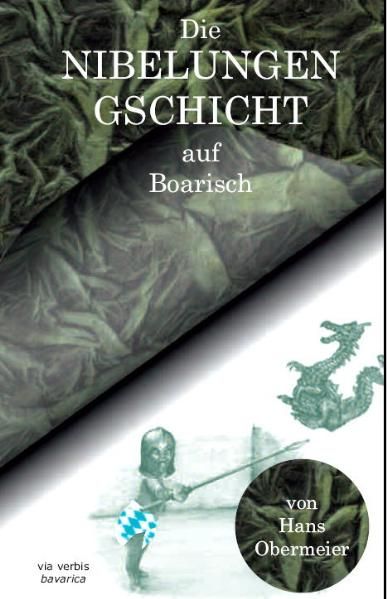 Cover von Die Nibelungengschicht auf Boarisch