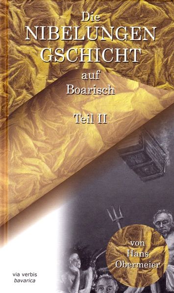 Cover von Die Nibelungengschicht auf Boarisch