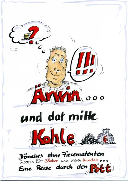 Cover von Ärwin und dat mitte Kohle