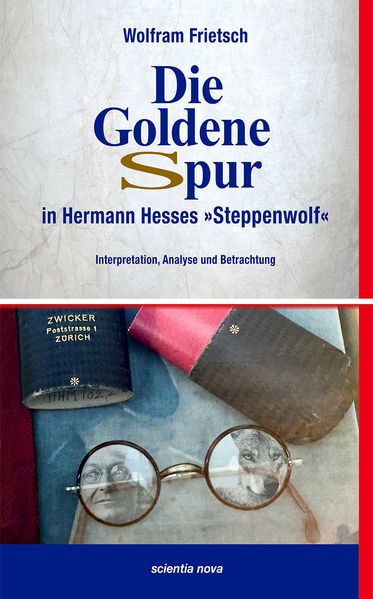 Cover von Die Goldene Spur in Hermann Hesses Steppenwolf