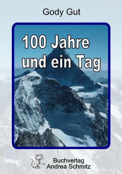 Cover von 100 Jahre und ein Tag