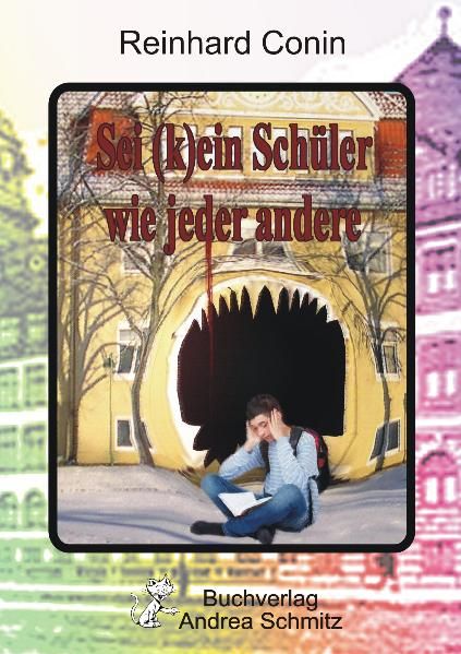 Cover von Sei (k)ein Schüler wie jeder andere