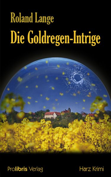 Cover von Die Goldregen-Intrige