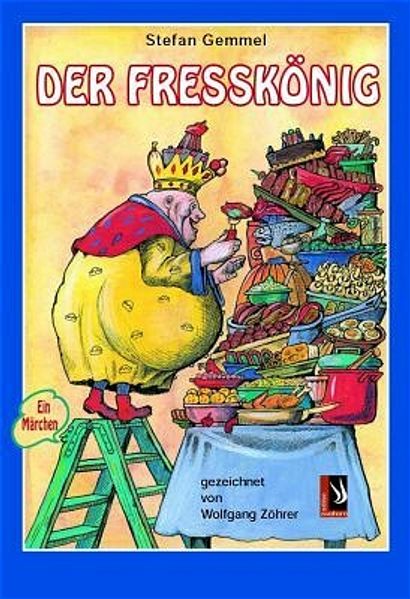 Cover von Der Fresskönig