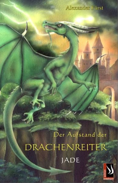 Cover von Der Aufstand der Drachenreiter Bd. 3 Jade