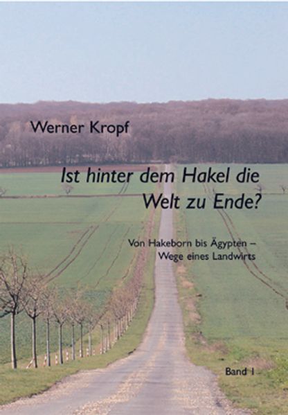 Cover von Ist hinter dem Hakel die Welt zu Ende?