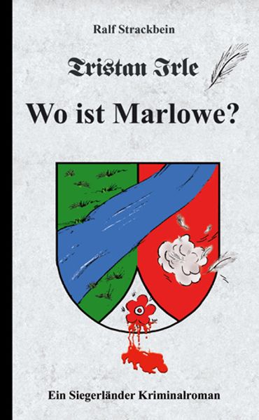 Cover von Tristan Irle – Wo ist Marlowe?