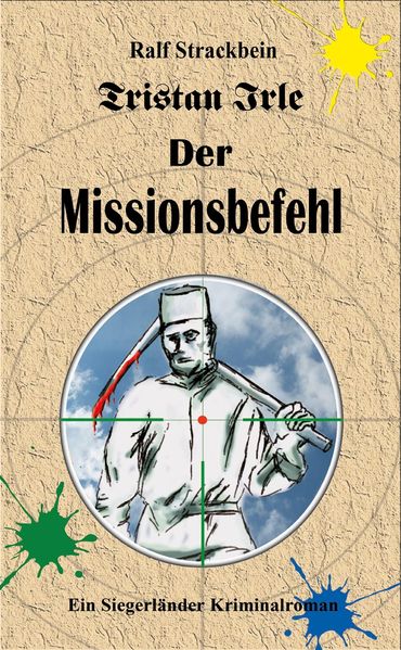Cover von Tristan Irle – Der Missionsbefehl