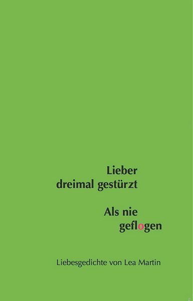 Cover von Lieber dreimal gestürzt als keinmal geflogen