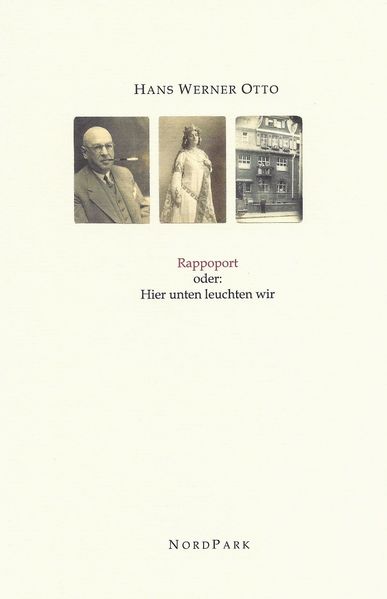 Cover von Rappoport oder: Hier unten leuchten wir
