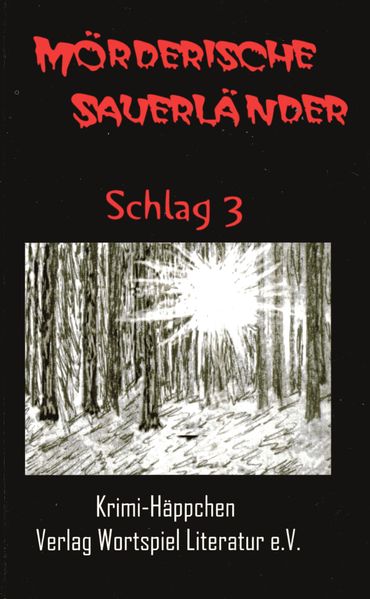 Cover von Mörderische Sauerländer – Schlag 3