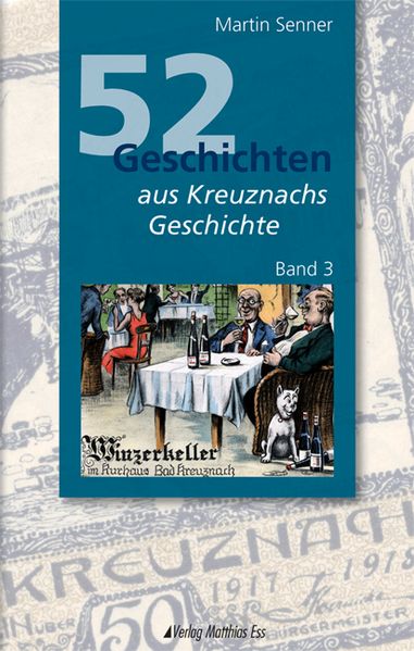 Cover von 52 Geschichten aus Kreuznachs Geschichte