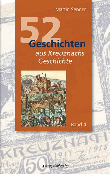 Cover von 52 Geschichten aus Kreuznachs Geschichte
