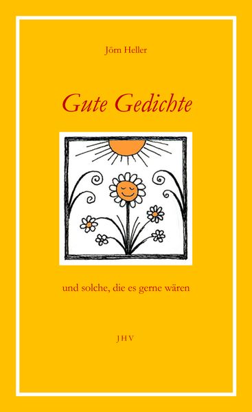 Cover von Gute Gedichte und solche, die es gerne wären
