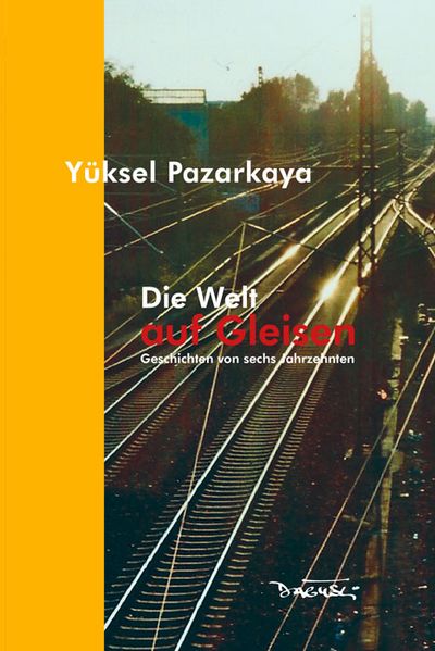 Cover von Die Welt auf Gleisen