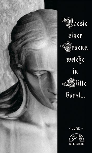 Cover von Poesie einer Träne, welche in Stille barst…