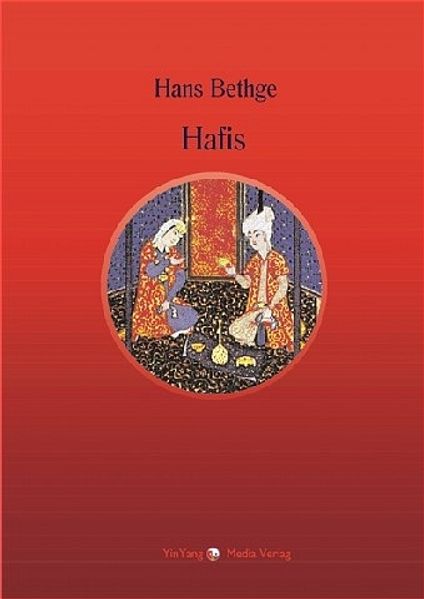 Cover von Nachdichtungen orientalischer Lyrik / Die Lieder und Gesänge des Hafis