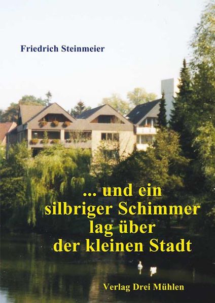Cover von … und ein silbriger Schimmer lag über der kleinen Stadt