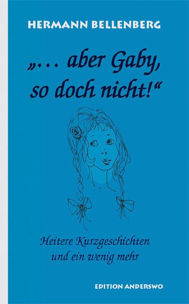 Cover von … aber Gaby, so doch nicht