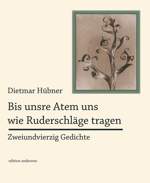Cover von Bis unsere Atem uns wie Ruderschläge tragen